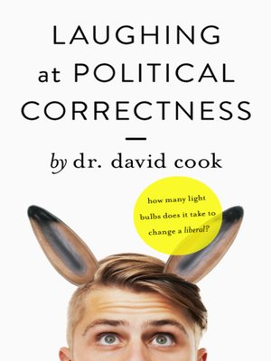 cover image of Laughing at Political Correctness